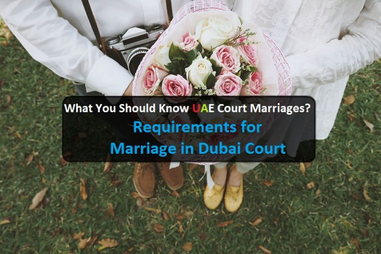 What You Know Uae Court Marriages Requirements For Marriage