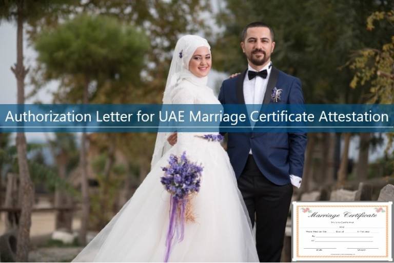 How To Write Authorization Letter For UAE Marriage Certificate Attestation
